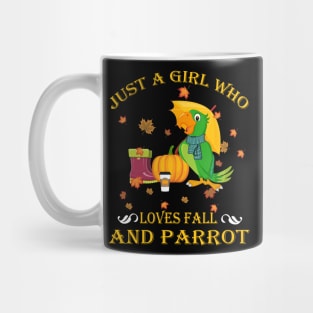 Just A Girl Who Loves Fall & Parrot Funny Thanksgiving Gift Mug